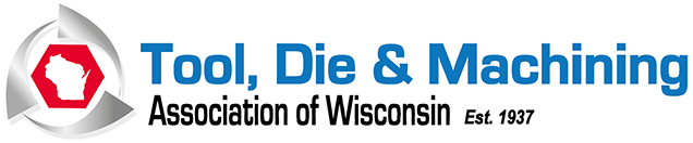 Tool, Die & Machining Association of Wisconsin